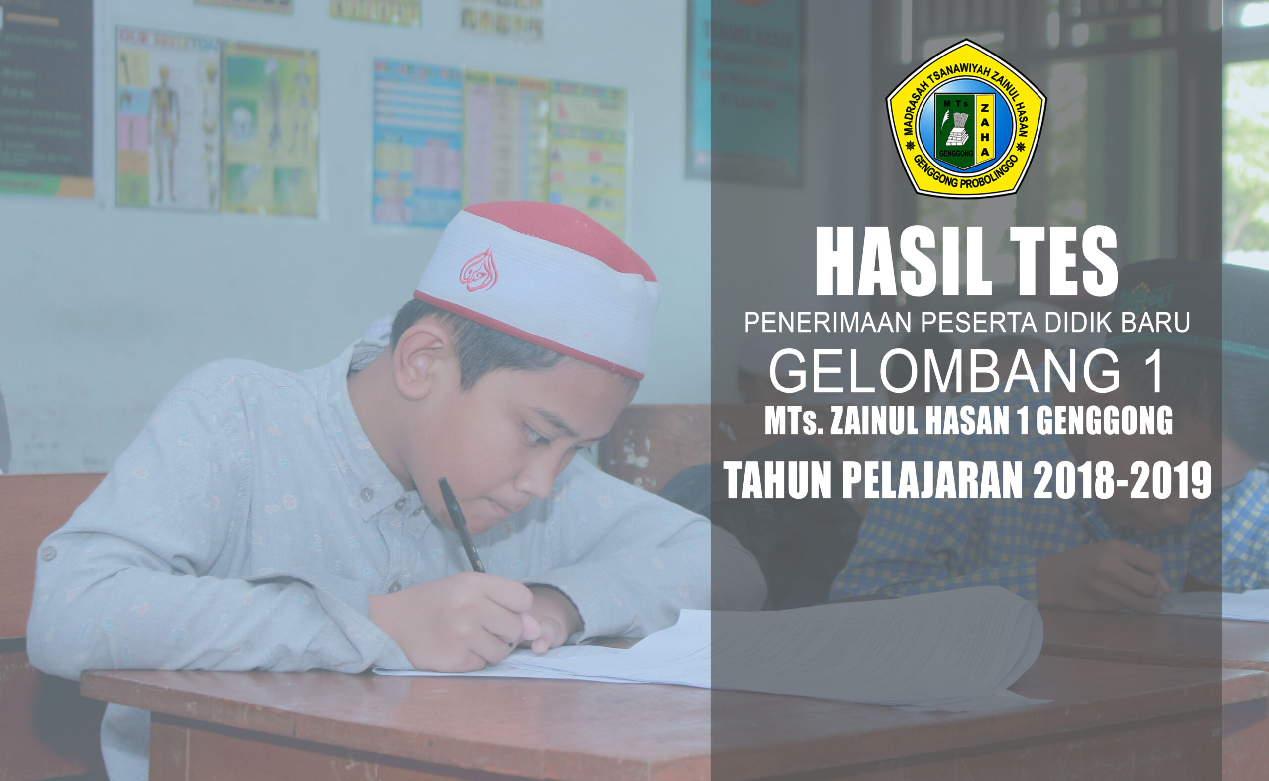 Hasil Tes Gelombang I PPDB 2018-2019